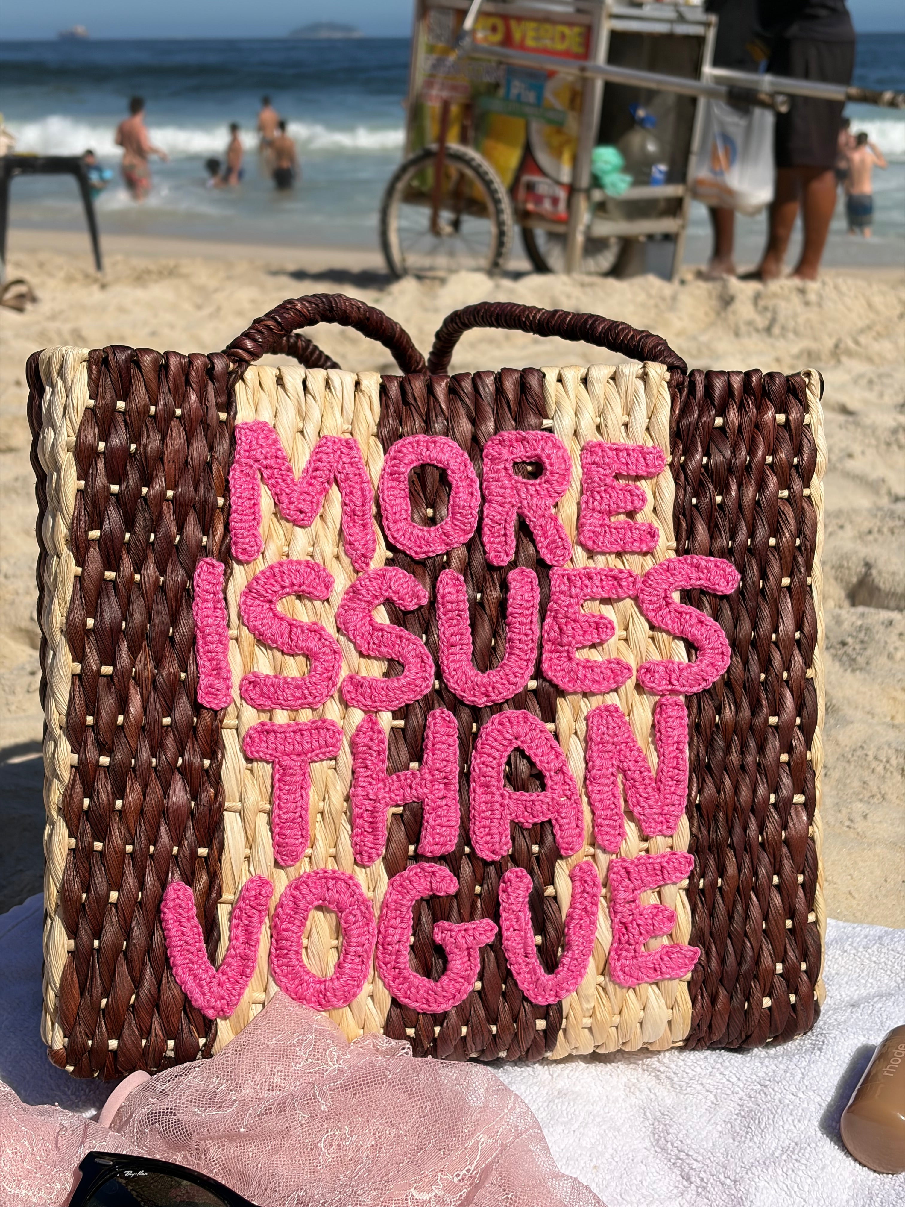 Palha MORE ISSUES THAN VOGUE